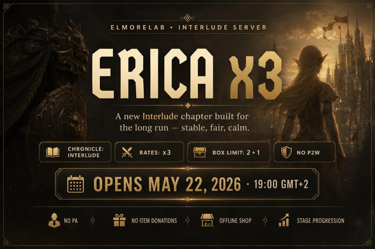 Erica x3 от ElmoreLab — новый Interlude-сервер Lineage 2 (старт 22 мая)